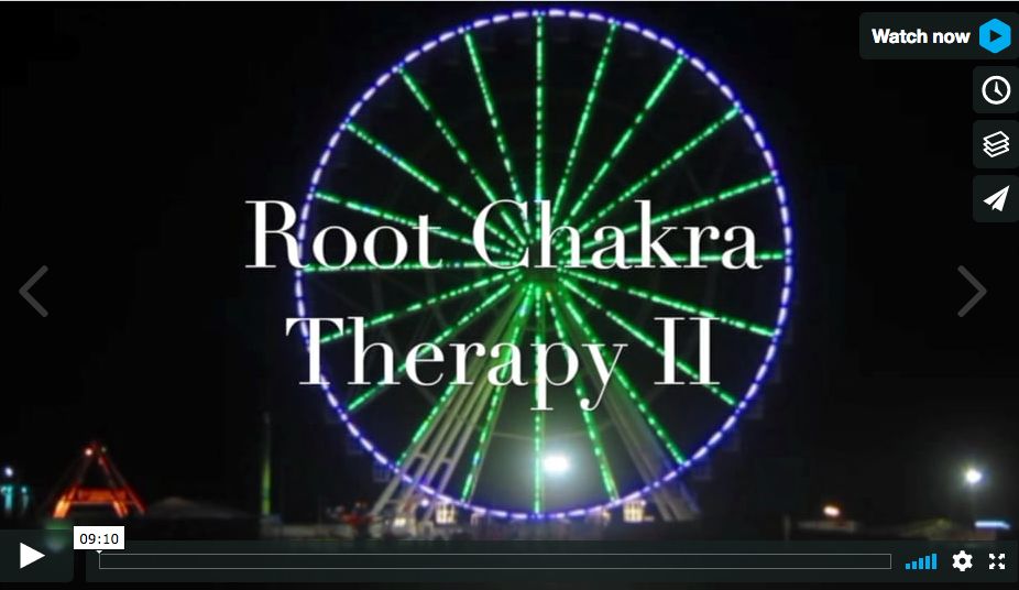 First Root Chakra Therapy II – &#8...